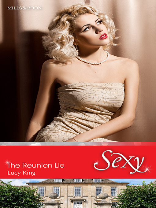 Title details for The Reunion Lie by Lucy King - Available